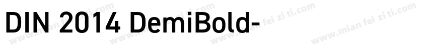 DIN 2014 DemiBold字体转换